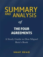 Summary and Analysis of The Four Agreements: A Study Guide to Don Miguel Ruiz's Book