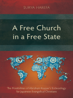 A Free Church in a Free State: The Possibilities of Abraham Kuyper’s Ecclesiology for Japanese Evangelical Christians