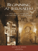 Beginning At Jerusalem: Five Reflections on the History of the Church