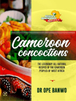 Cameroon Concoctions: African's Most Wanted Recipes