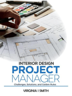 Interior Design Project Manager - Challenges, Solutions, and Golden Rules