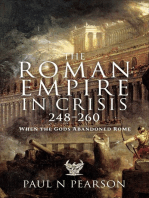 The Roman Empire in Crisis, 248–260: When the Gods Abandoned Rome