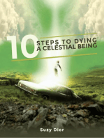 10 Steps to dying a Celestial Being