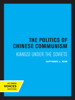 The Politics of Chinese Communism: Kiangsi under the Soviets