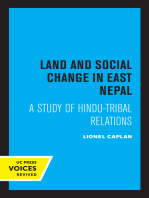 Land and Social Change in East Nepal: A Study of Hindu-Tribal Relations