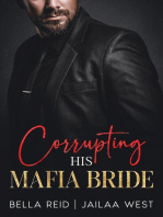 Corrupting His Mafia Bride: His Mafia Bride, #2