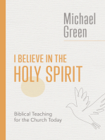 I Believe in the Holy Spirit: Biblical Teaching for the Church Today