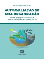 Autoavaliação de uma organização: uma ferramenta para a sustentabilidade do negócio