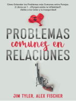 Problemas Comunes en Relaciones: Cómo Entender los Problemas más Comunes entre Parejas. 2 Libros en 1 - ¿Porqué existe la infidelidad?, ¡Adiós a los Celos y la Inseguridad!