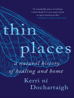 Thin Places: A Natural History of Healing and Home