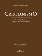 Cristianismo: de seita judaica a religião oficial do Império