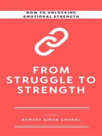 From Struggle to Strength: How to Unlocking Emotional Strength