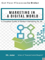 Marketing in a Digital World: A Complete Guide to Modern Marketing for All: Get Your Finances In Order, #4