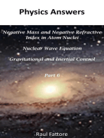 Negative Mass and Negative Refractive Index in Atom Nuclei - Nuclear Wave Equation - Gravitational and Inertial Control: Part 6: Gravitational and Inertial Control, #6