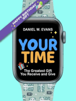 Your Time: (Men's Birthday Edition) The Greatest Gift You Receive and Give