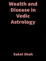 Wealth and Disease in Vedic Astrology: Vedic Astrology