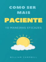 Como Ser Mais Paciente: 10 Maneiras Eficazes