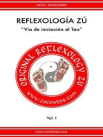 Reflexología Zú - Vía de iniciación al Tao: Vol. I