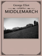 Middlemarch: A masterly evocation of diverse lives and changing fortunes in a provincial community