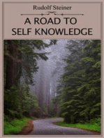 A Road to Self Knowledge: An extensive look into how to achieve greater self-knowledge