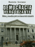 Democracia vergonzante: Males y remedios para una democracia obsoleta