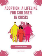 Adoption- A Lifeline for Children in Crisis