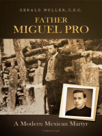 Father Miguel Pro: A Modern Mexican Martyr