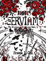 Non Serviam: The Hypostasis of Dissent, #1