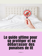 Le guide ultime pour se protéger et se débarrasser des punaises de lit