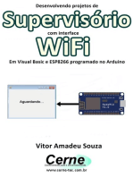 Desenvolvendo Projetos De Supervisório Com Interface Wifi Em Visual Basic E Esp8266 Programado No Arduino