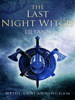 The Last Night Witch: Lilyann: Flight of the Night Witches, #4