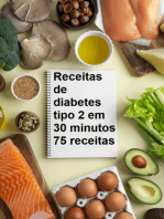 Receitas De Diabetes Tipo 2 Em 30 Minutos: 75 Receitas