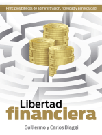 Libertad financiera: Principios bíblicos de administración, fidelidad y generosidad