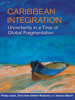 Caribbean Integration: Uncertainty in a Time of Global Fragmentation