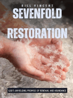 Sevenfold Restoration: God's Unyielding Promise of Renewal and Abundance