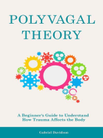 Polyvagal Theory: A Beginner's Guide to Understand How Trauma Affects the Body