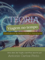 Teoria da Viagem no Tempo através da Confluência da Relatividade e Astrofísica