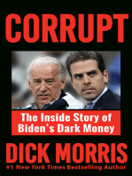 CORRUPT: The Inside Story of Biden's Dark Money, with a Foreword by Peter Navarro