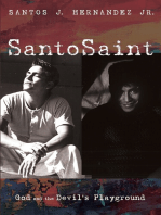 SantoSaint: God and the Devil’s Playground