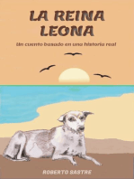 La Reina Leona. Un cuento basado en una historia real