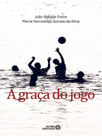 A graça do jogo