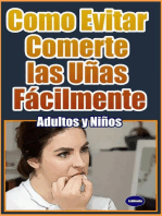 Como Evitar Comerte las Uñas Fácilmente Adultos y Niños: Desarrollo Personal