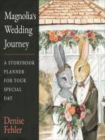 Magnolia’s Wedding Journey: A Storybook Planner for Your Special Day