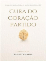 Cura do Coração Partido: Uma Jornada para a Auto-renovação