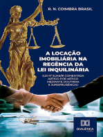 A locação imobiliária na regência da Lei Inquilinária (Lei nº 8.245/91 comentada artigo por artigo mediante doutrina e jurisprudência)