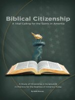 Biblical Citizenship: A Vital Calling for the Saints in America