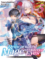 Reincarnated Mage with Inferior Eyes: Breezing through the Future as an Oppressed Ex-Hero Volume 5