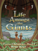 Life Amongst the Giants: Life Amongst the Giants, #1