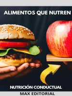 Alimentos que Nutren: La nutrición para una vida plena y equilibrada