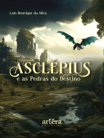 ASCLÉPIUS e as Pedras do Destino